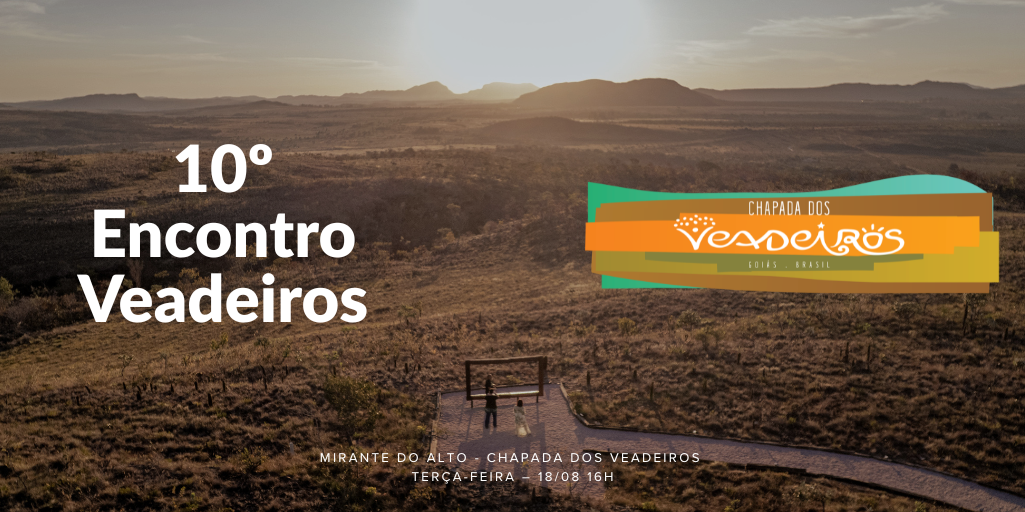 10º Encontro Veadeiros | Mirante do Alto - Chapada dos Veadeiros 