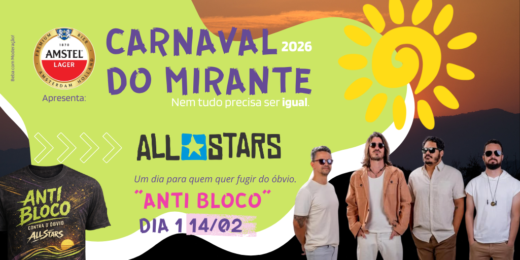 14/02 SÁBADO | Contra Carnaval – Banda All Stars - Carnaval do Mirante 