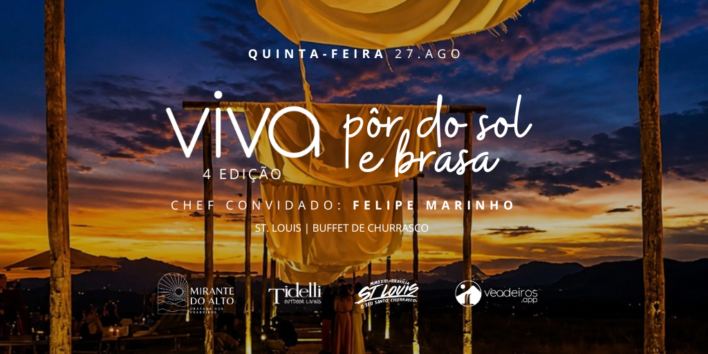 27/08 · Quinta-Feira | VIVA PÔR DO SOL & BRASA | Mirante do Alto - Pôr do Sol & Lua Cheia