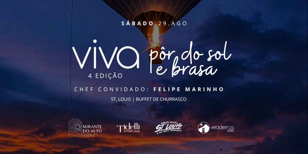 29/08 · Sábado | VIVA PÔR DO SOL & BRASA | Mirante do Alto - Pôr do Sol & Lua Cheia