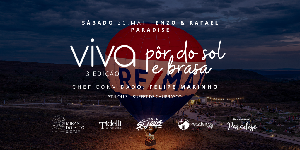 30/05 · SÁBADO - VIVA PÔR DO SOL & BRASA · EDIÇÃO FOGO & VIOLA | Enzo & Rafael Paradise | Pôr do Sol & Lua Cheia