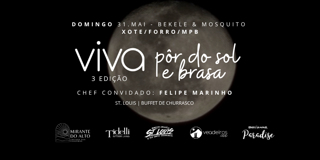 31/05 · DOMINGO - VIVA PÔR DO SOL & BRASA · EDIÇÃO FOGO & VIOLA | Bekele & Mosquito | Pôr do Sol & Lua Azul (Cheia)